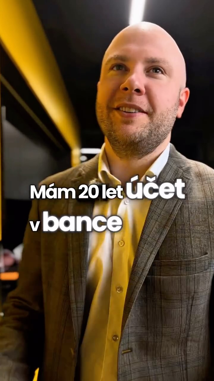 Mám 20 let účet v bance